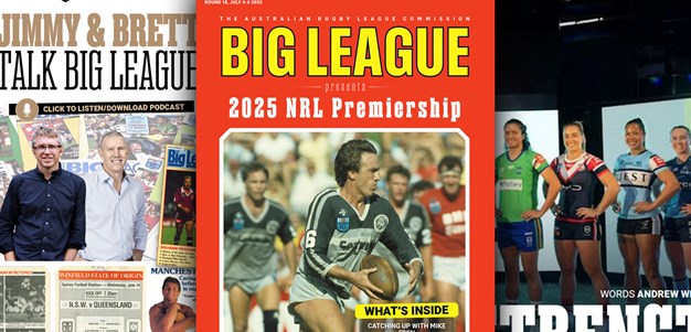 Your sneak peek at Big League: NRL Round 18 & NRLW Round 1